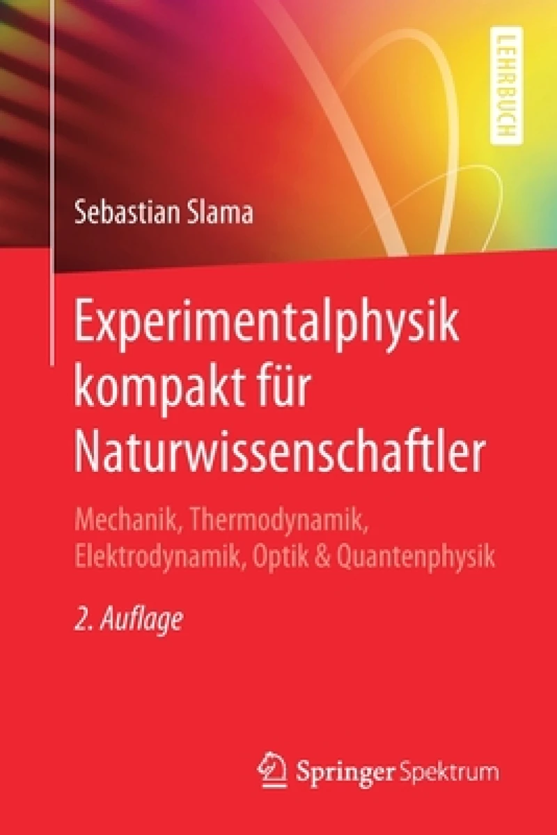 Experimentalphysik kompakt fur Naturwissenschaftler