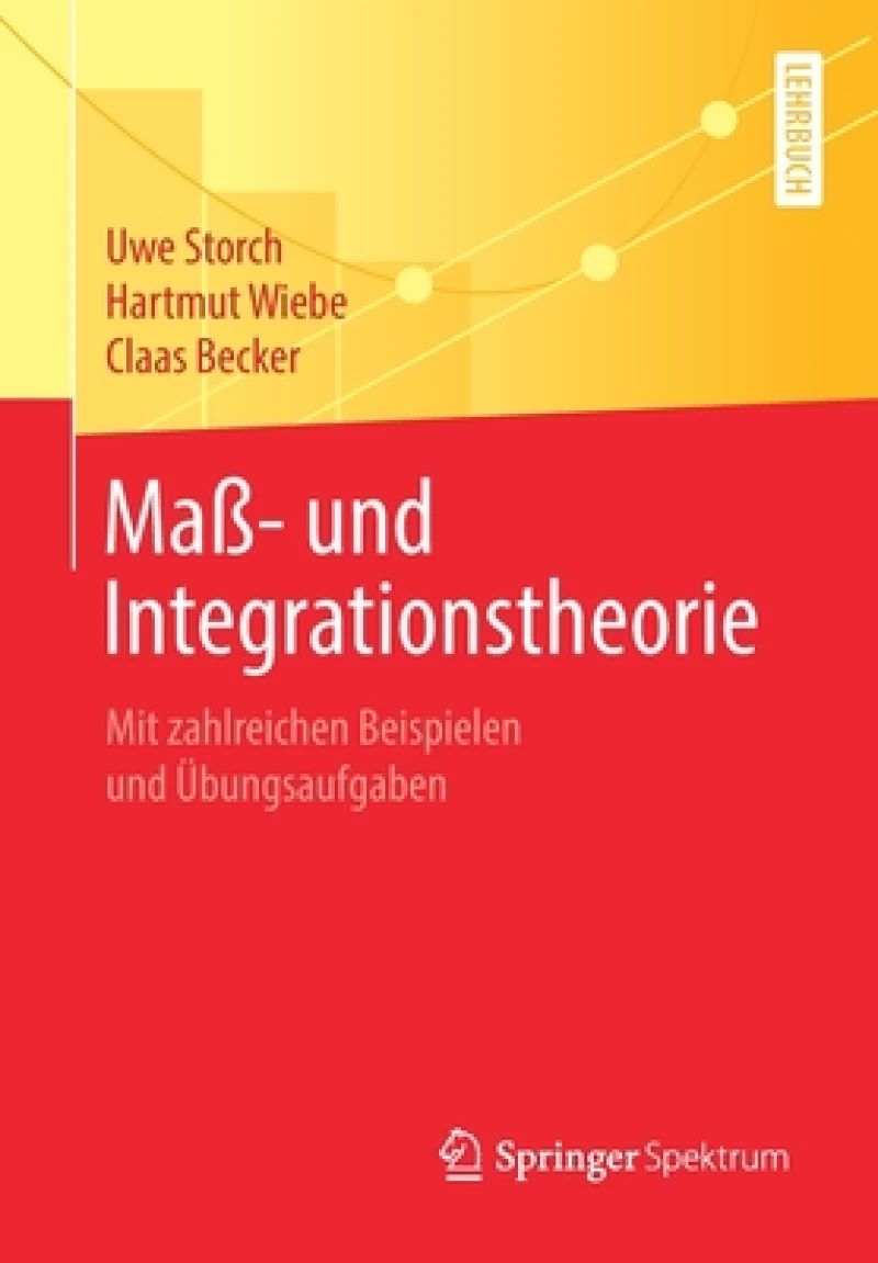 Maß- und Integrationstheorie