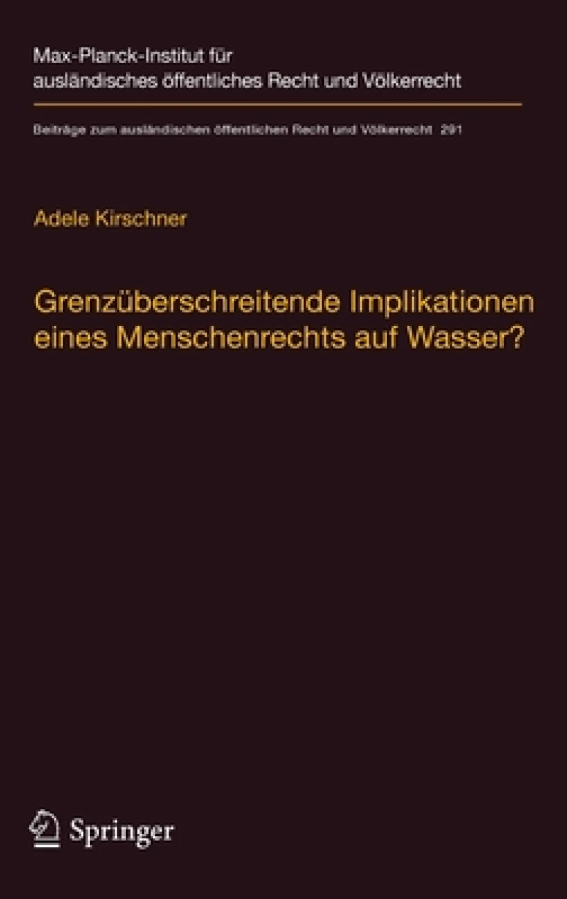 Grenzuberschreitende Implikationen eines Menschenrechts auf Wasser?