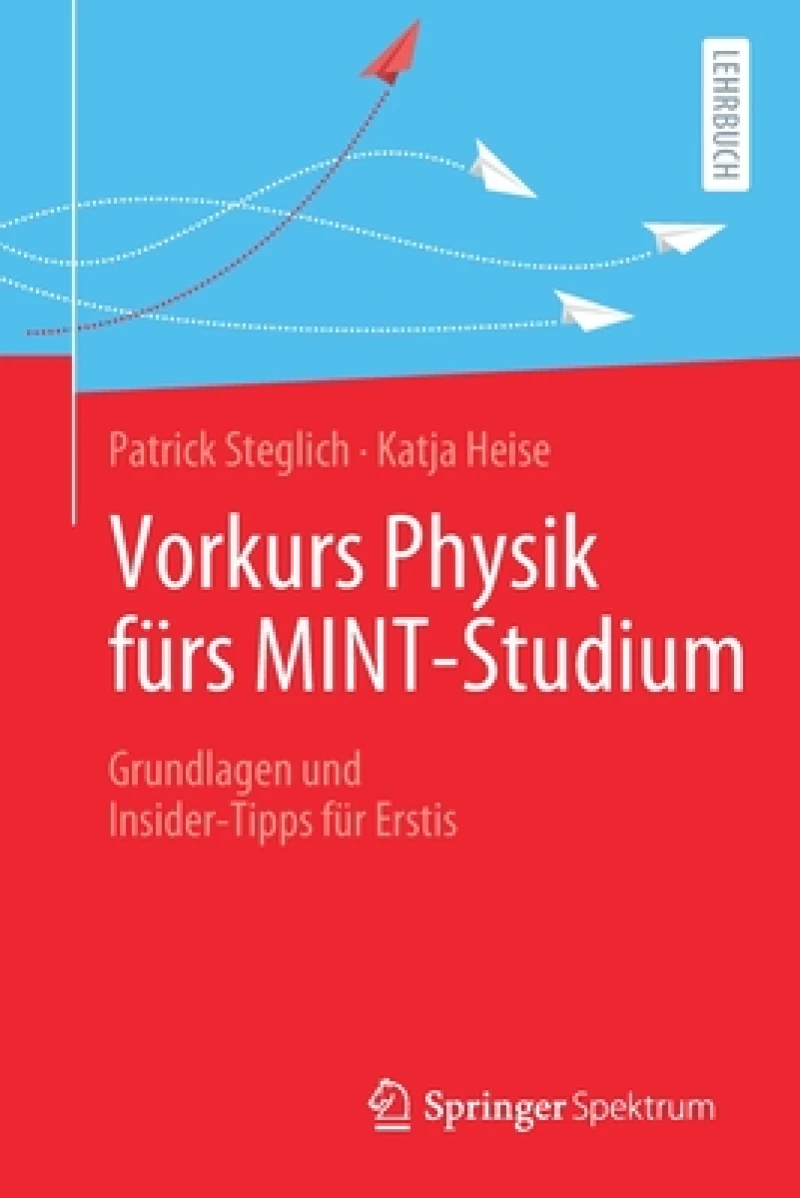 Vorkurs Physik fürs MINT-Studium