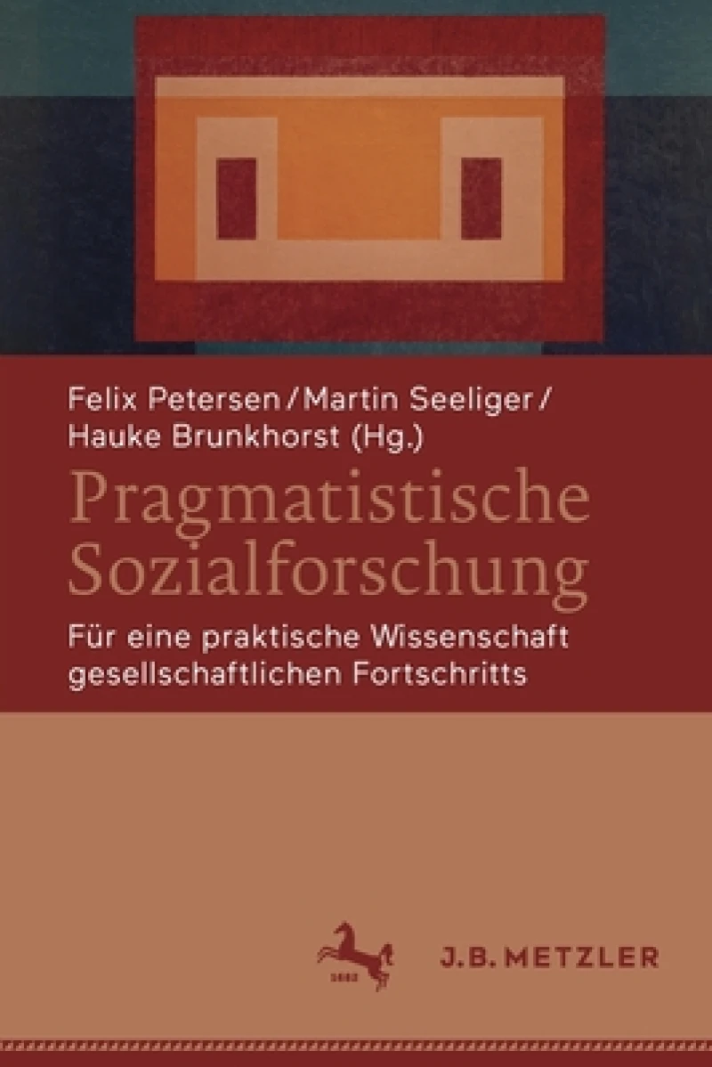 Pragmatistische Sozialforschung