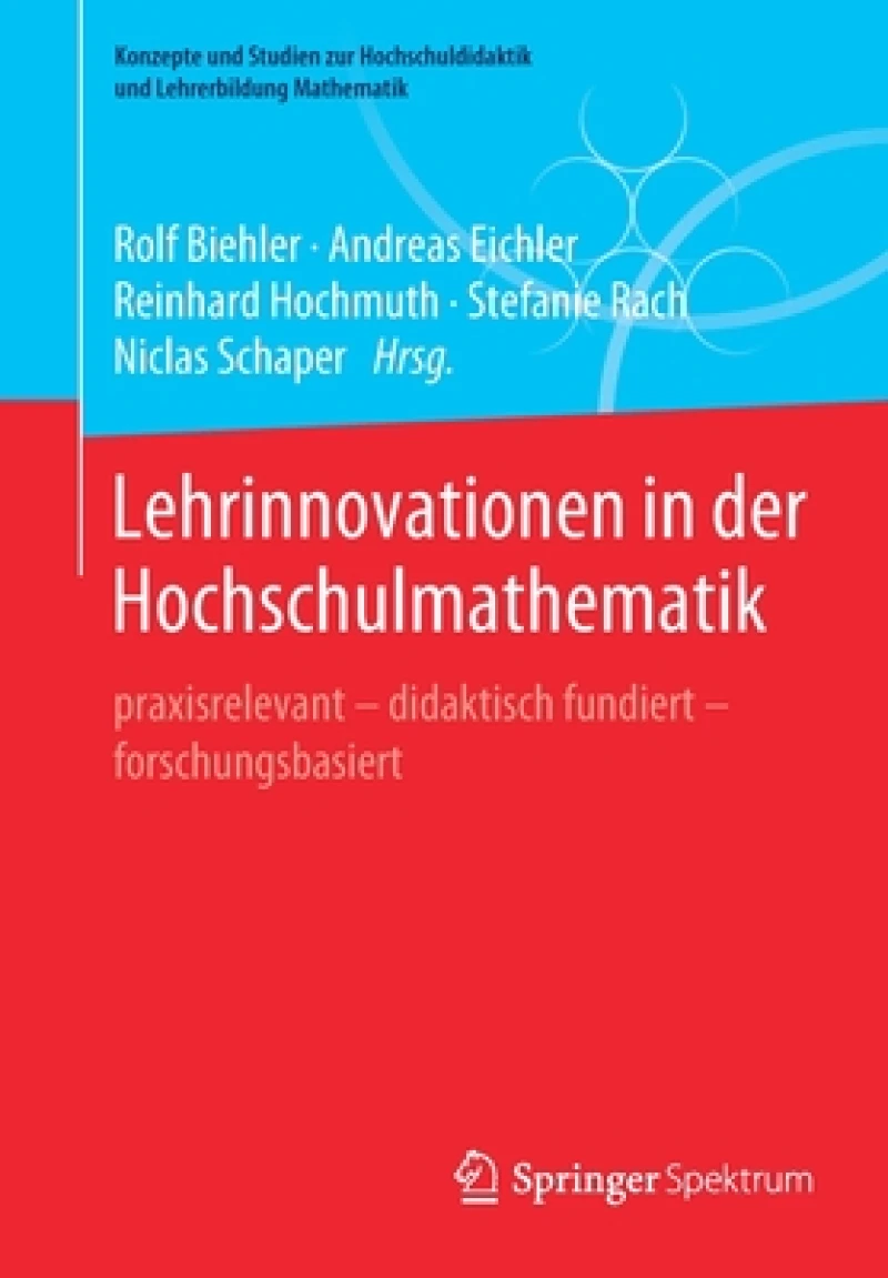 Lehrinnovationen in der Hochschulmathematik