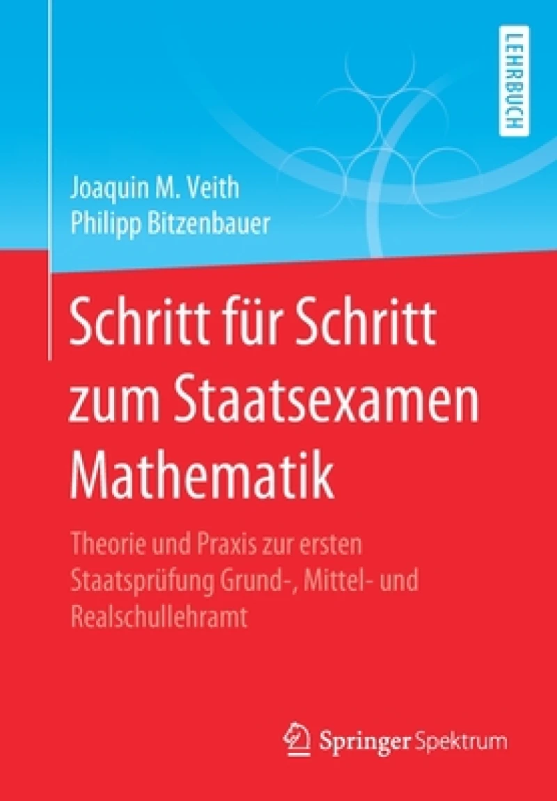 Schritt fur Schritt zum Staatsexamen Mathematik