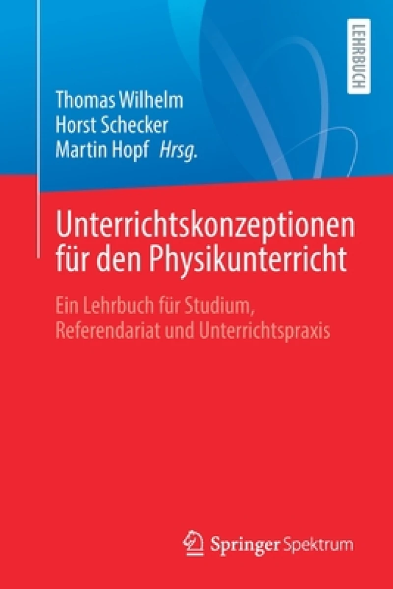 Unterrichtskonzeptionen für den Physikunterricht