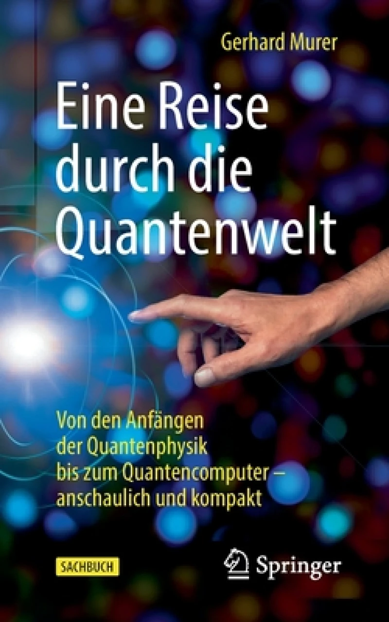 Eine Reise Durch Die Quantenwelt