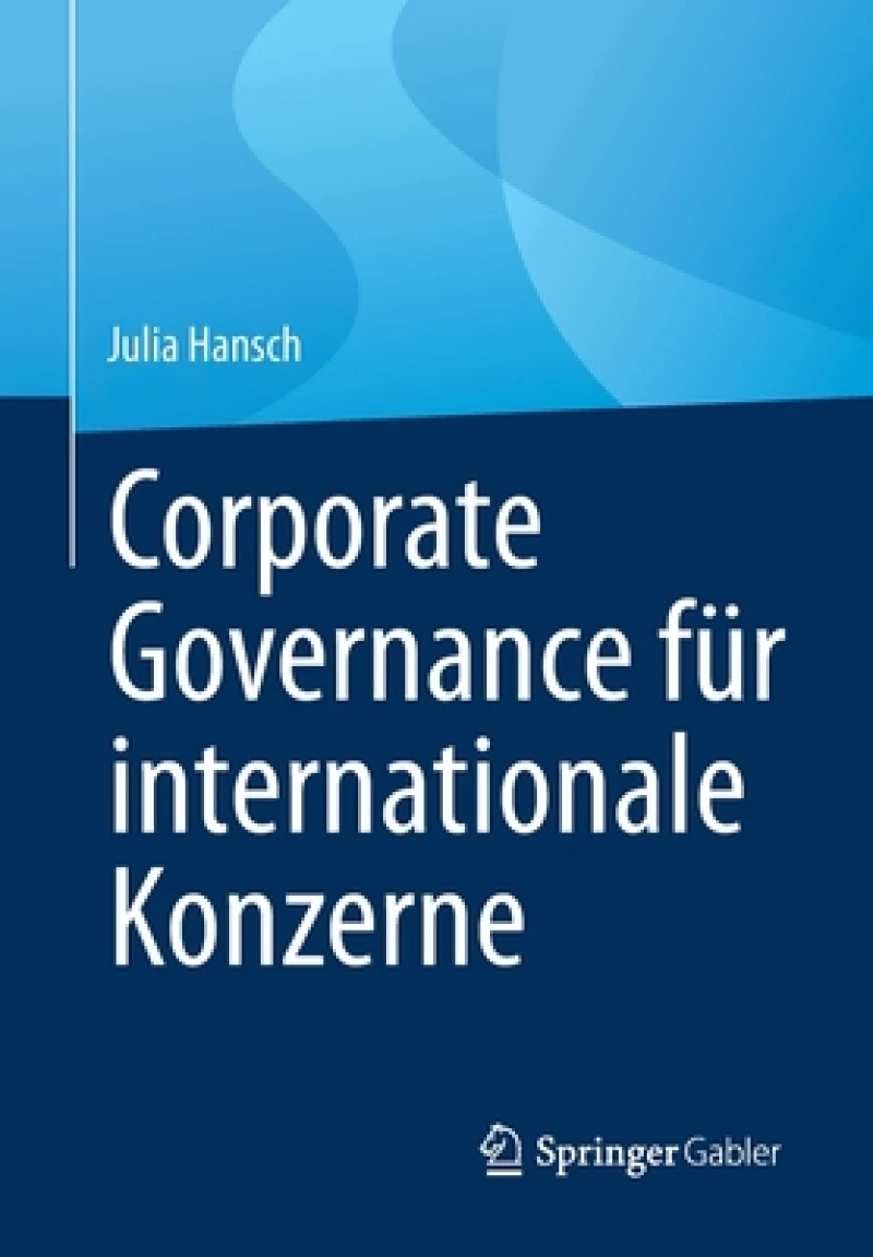 Corporate Governance fur internationale Konzerne