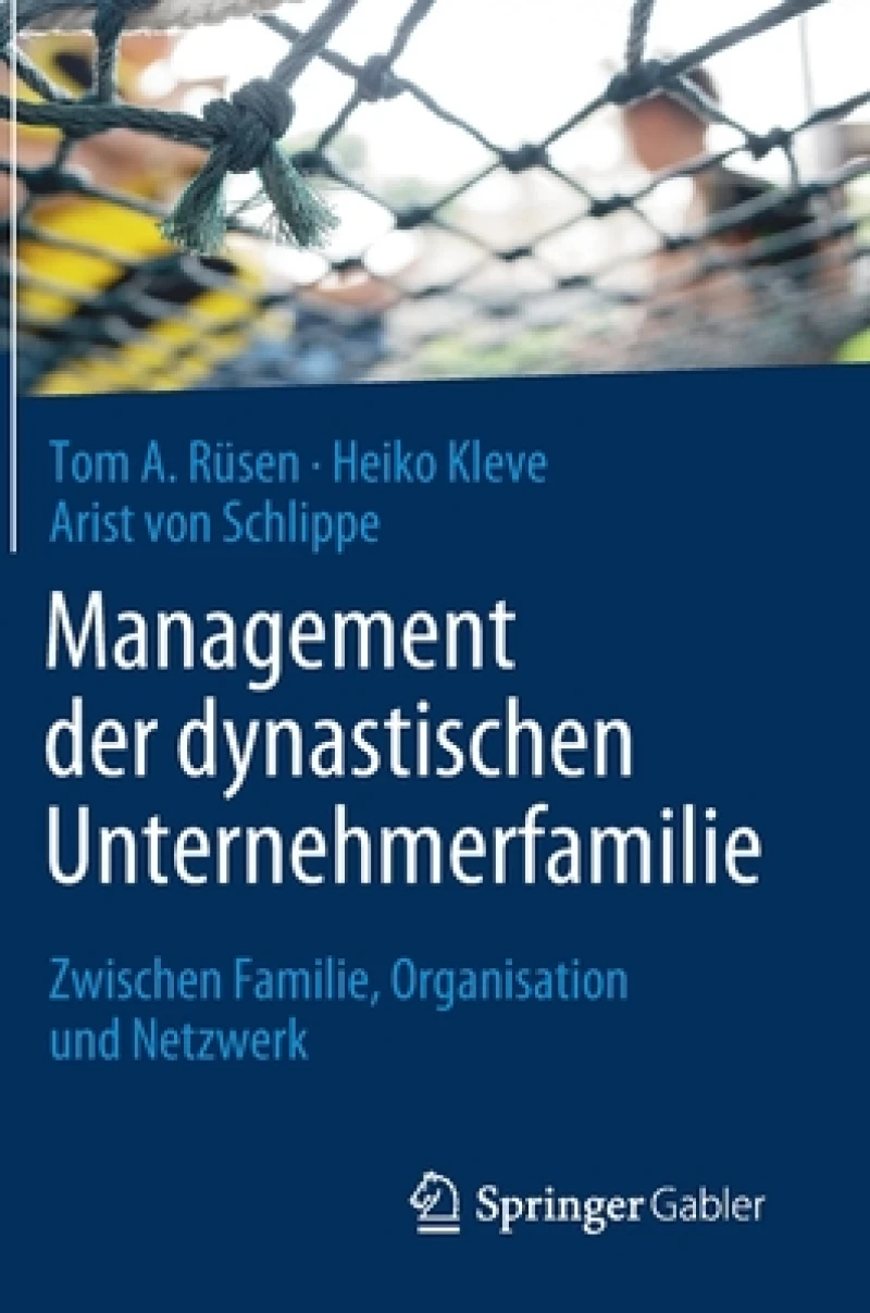 Management der dynastischen Unternehmerfamilie