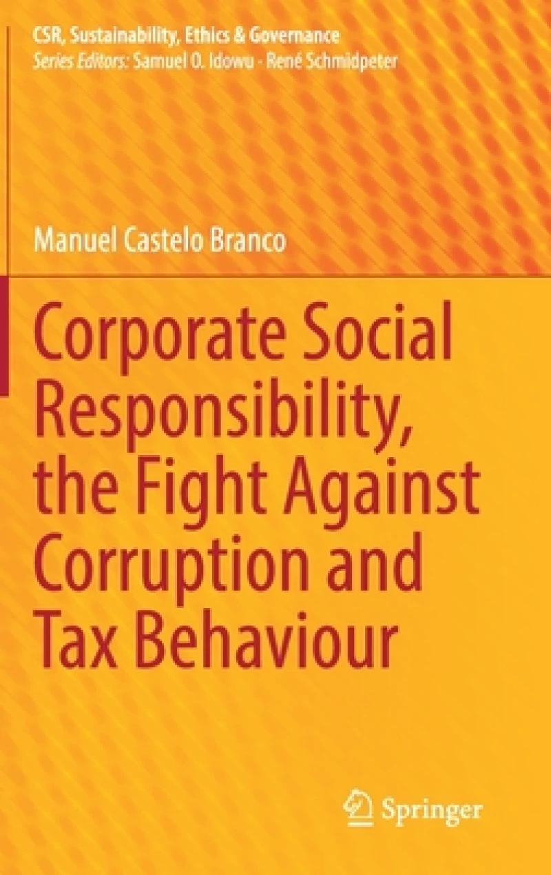 Corporate Social Responsibility, the Fight Against Corruption and Tax Behaviour