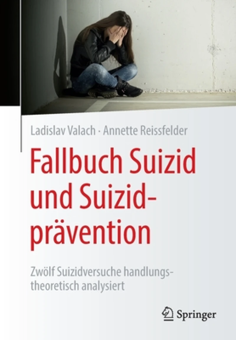 Fallbuch Suizid und Suizidprävention