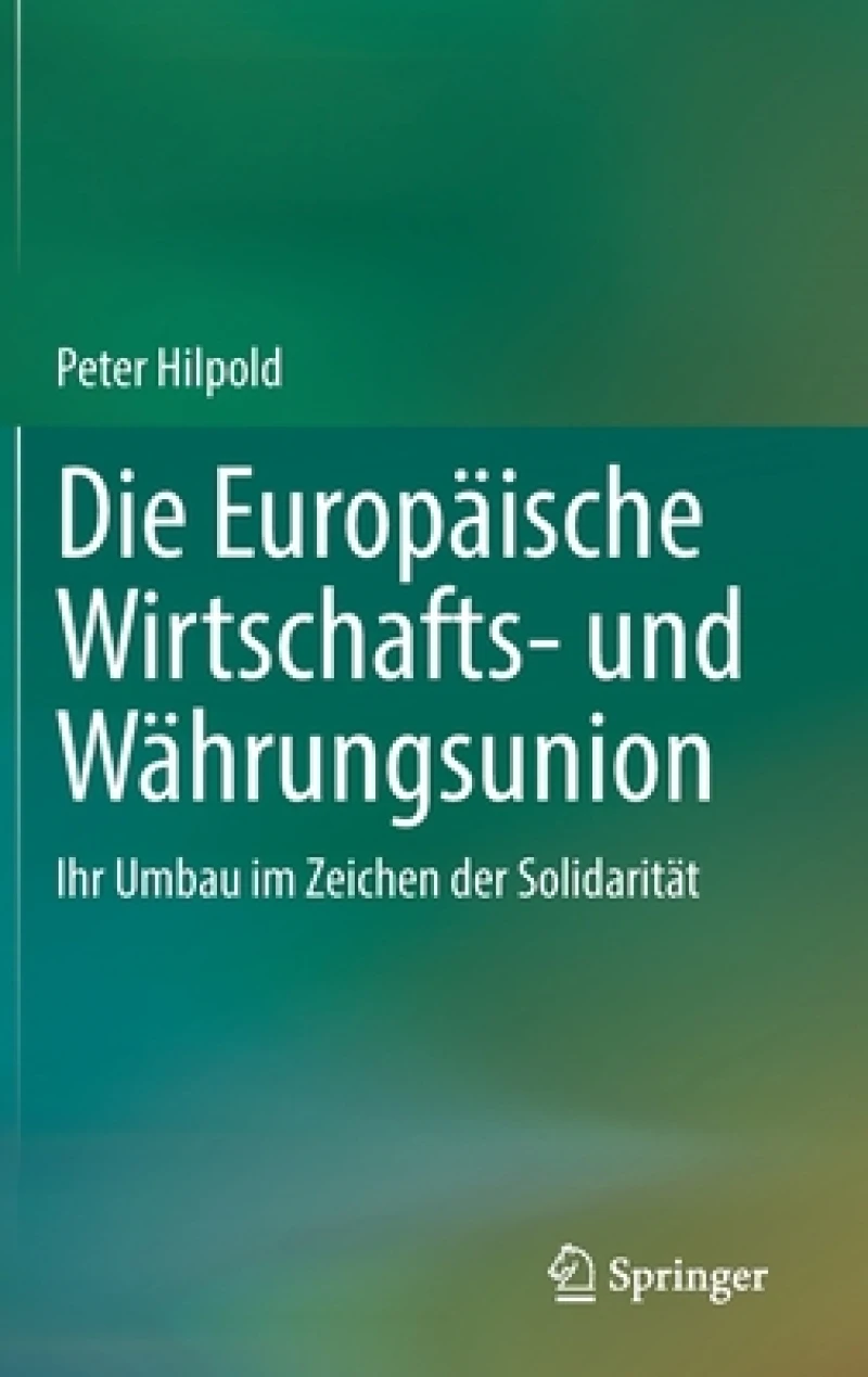 Die Europäische Wirtschafts- und Währungsunion