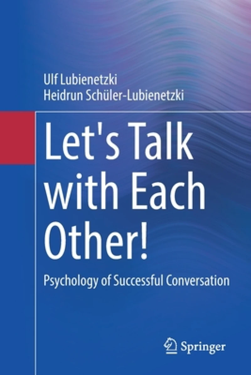 Let's Talk with Each Other!