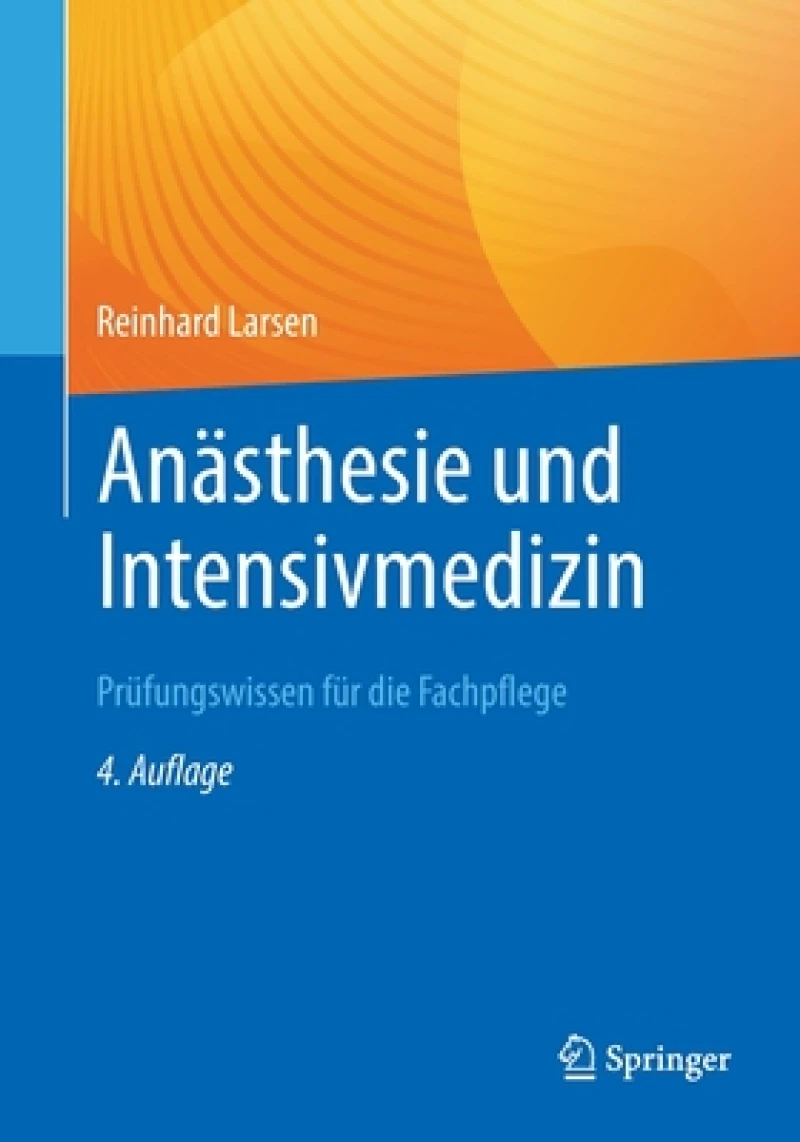 Anasthesie und Intensivmedizin Prufungswissen fur die Fachpflege