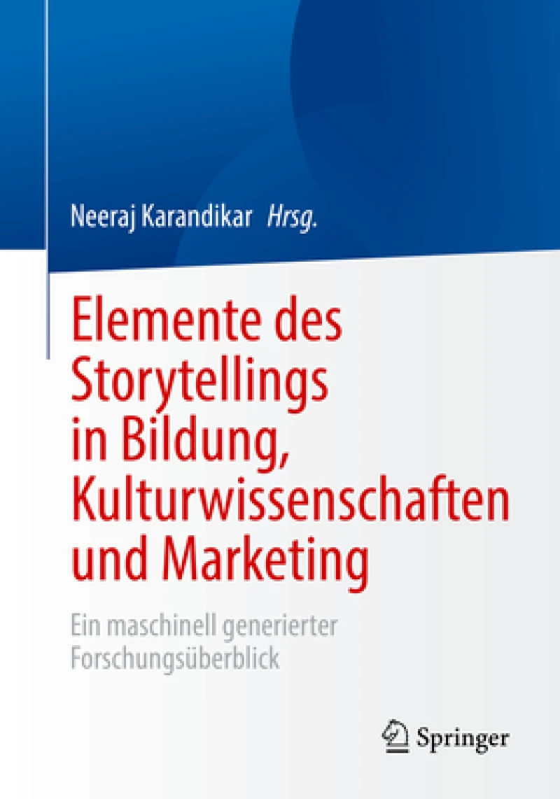 Elemente des Storytellings in Bildung, Kulturwissenschaften und Marketing