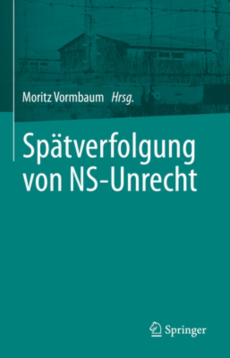 Spatverfolgung von NS-Unrecht