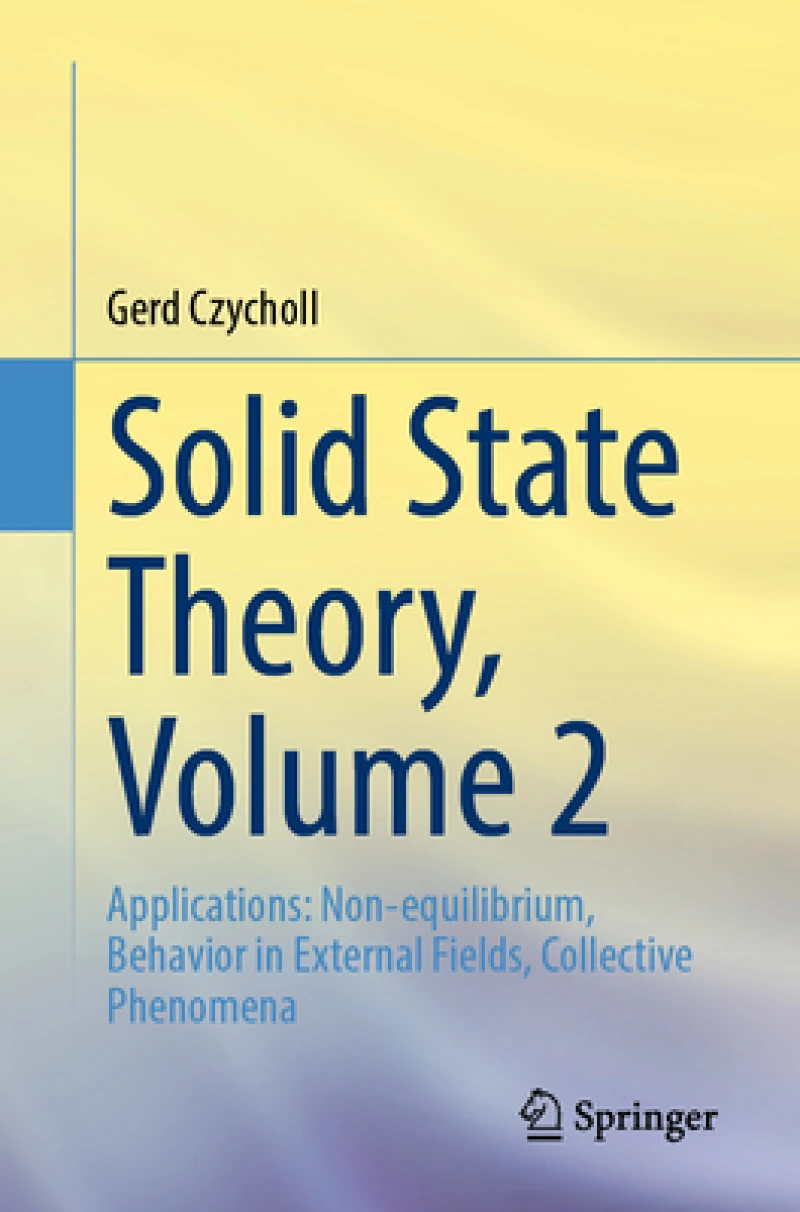 Solid State Theory, Volume 2