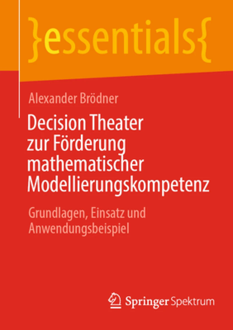 Decision Theater zur Forderung mathematischer Modellierungskompetenz