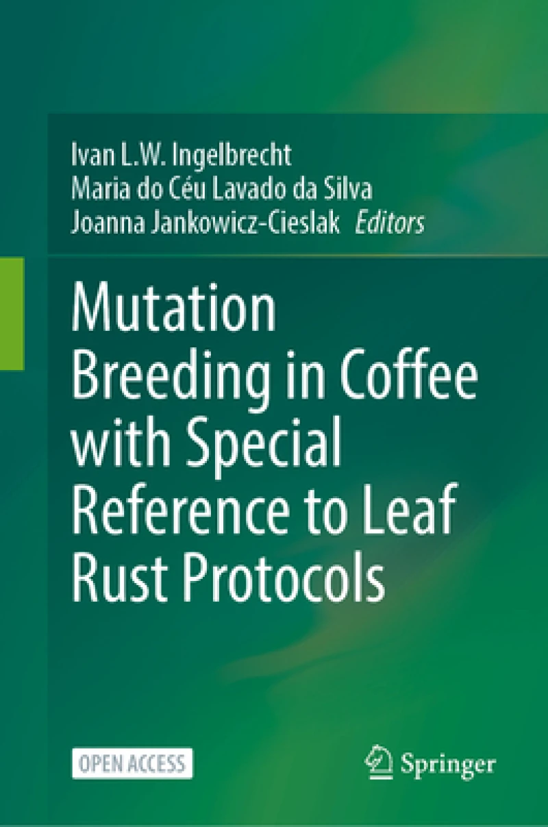 Mutation Breeding in Coffee with Special Reference to Leaf Rust