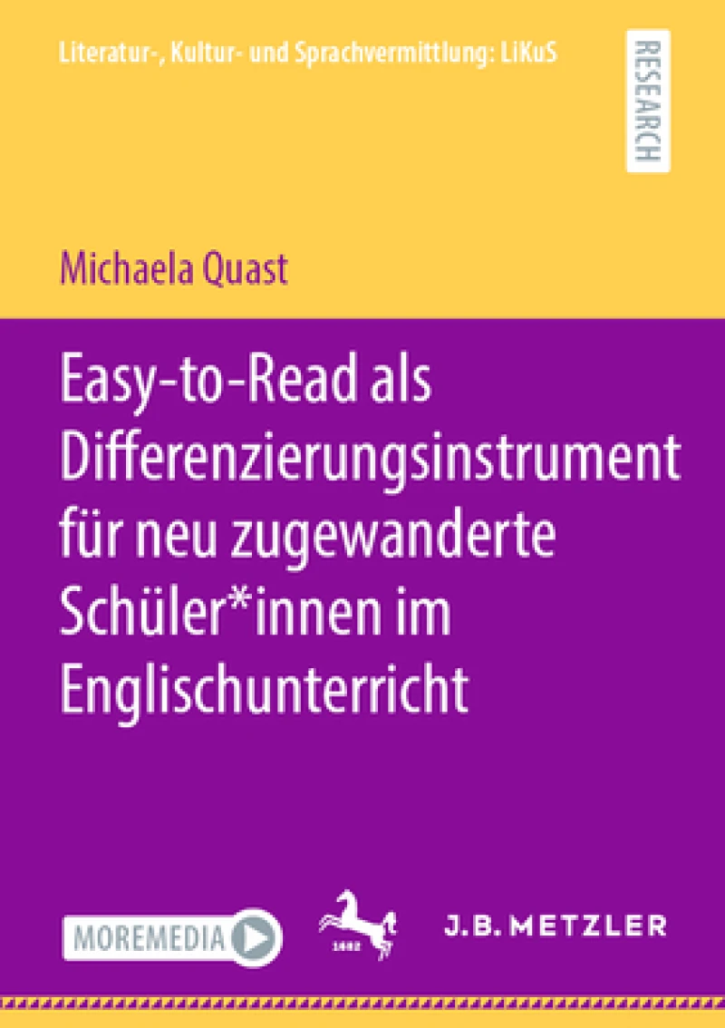 Easy-to-Read als Differenzierungsinstrument fur neu zugewanderte Schuler*innen im Englischunterricht