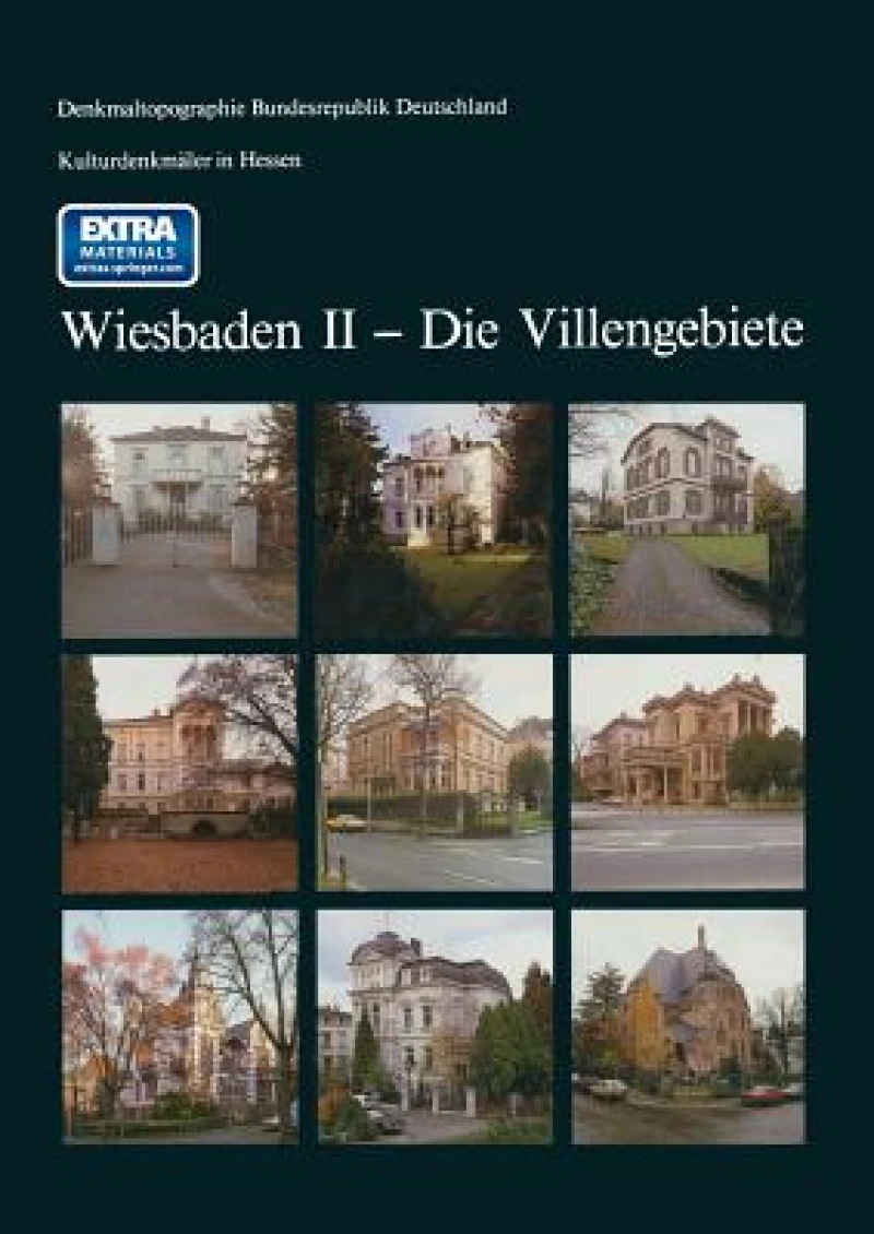 Kulturdenkmaler in Hessen Wiesbaden II - Die Villengebiete
