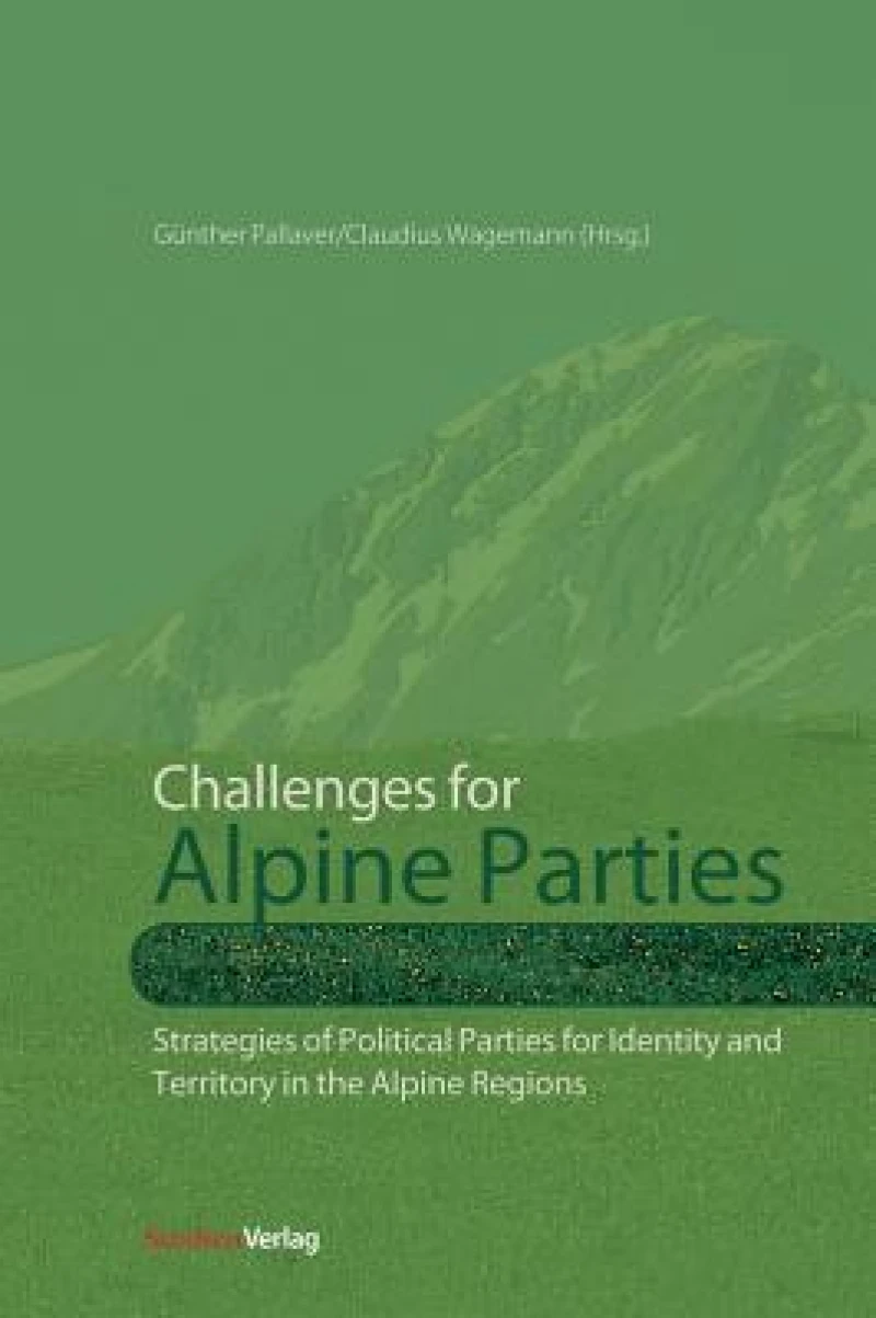 Challenges for Alpine Parties