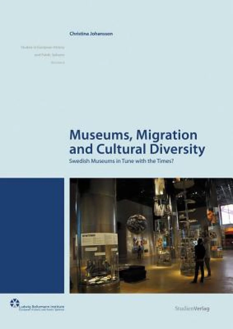 Museums, Migration and Cultural Diversity