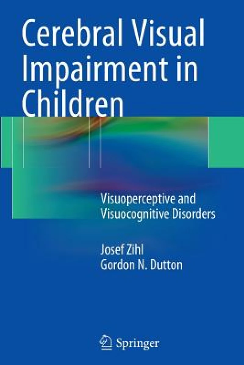Cerebral Visual Impairment in Children