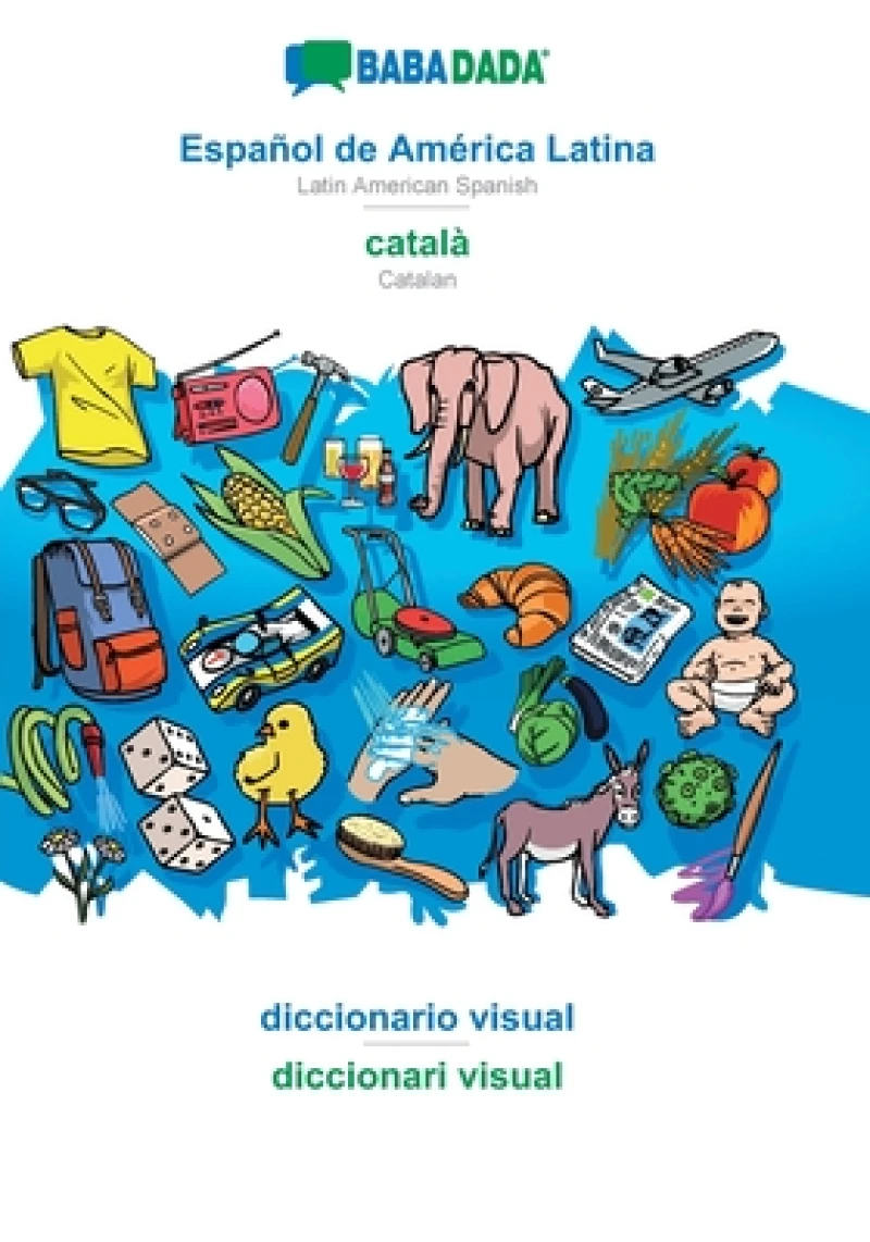 Espanol de America Latina - catala, diccionario visual