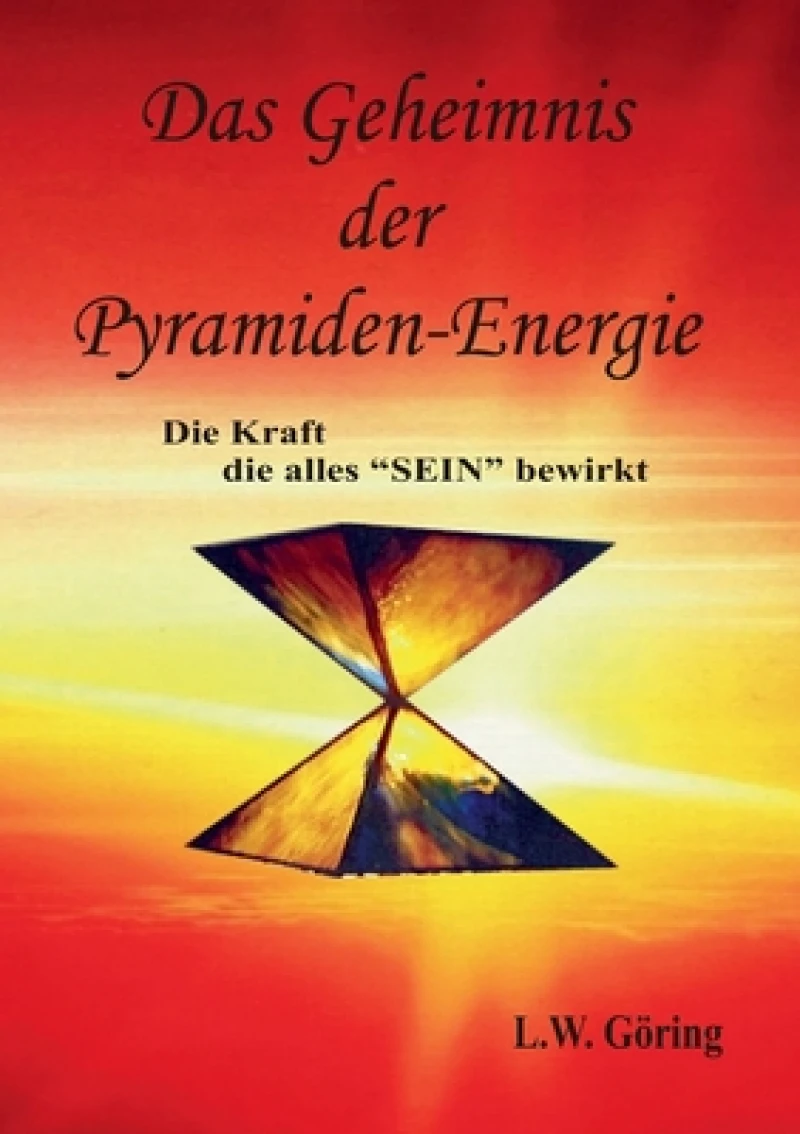 Das Geheimnis der Pyramiden-Energie