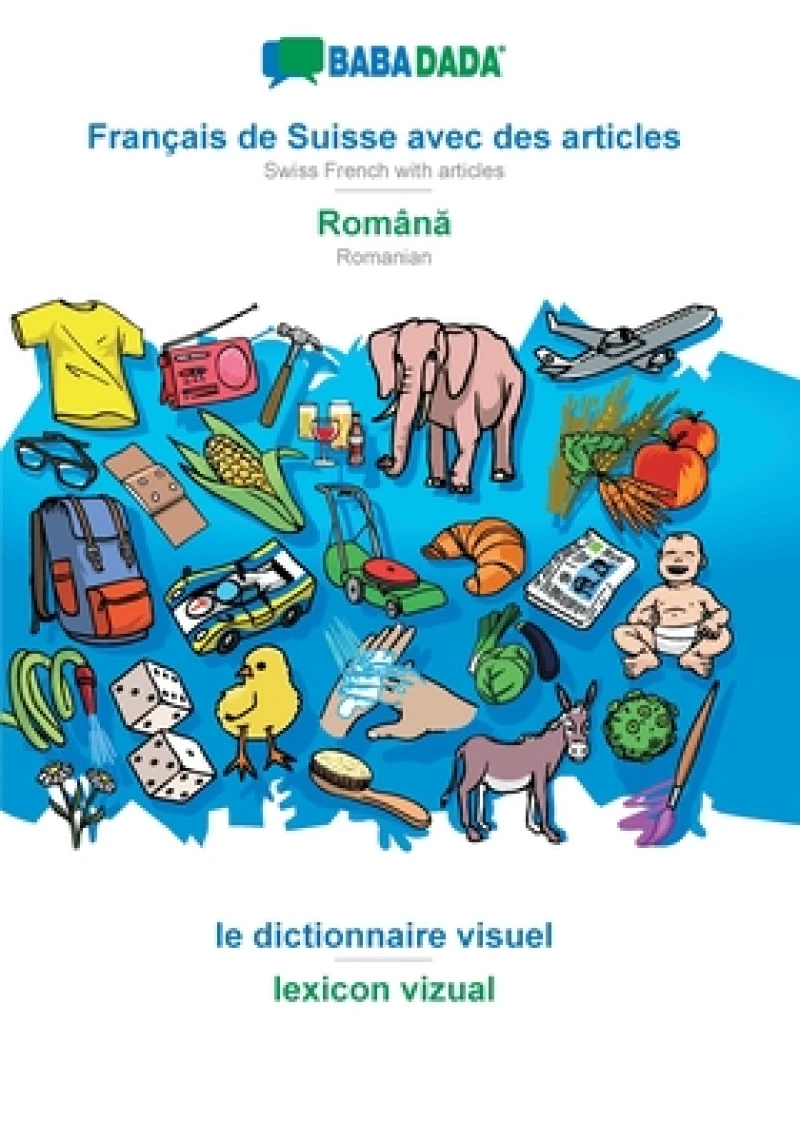 Francais de Suisse avec des articles - Romană, le dictionnaire visuel