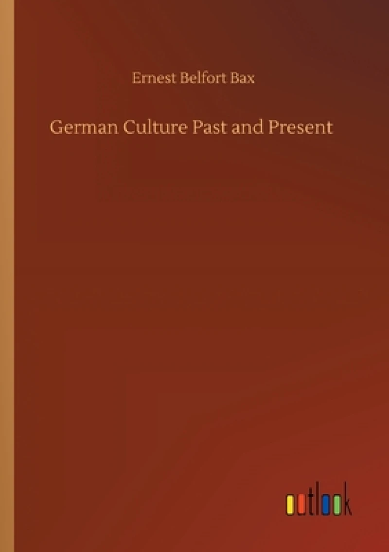 German Culture Past and Present