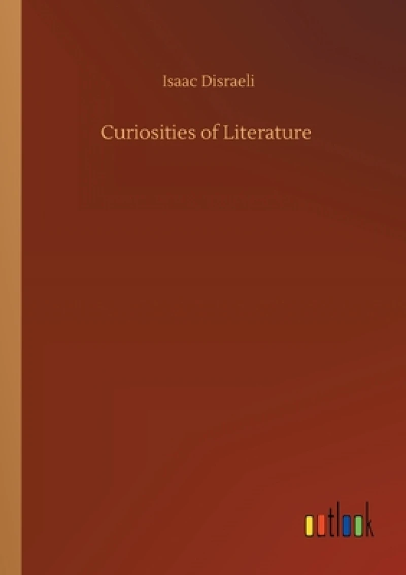 Curiosities of Literature