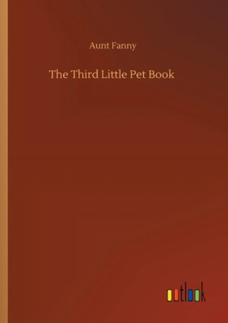 The Third Little Pet Book