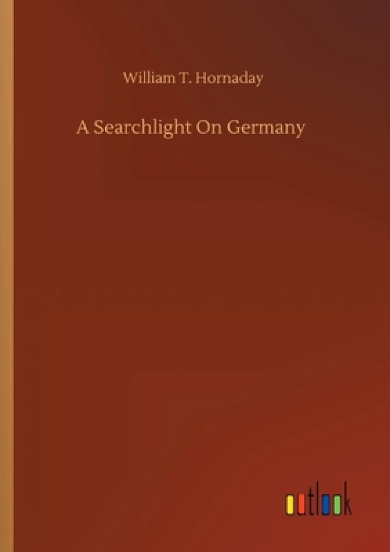 A Searchlight On Germany