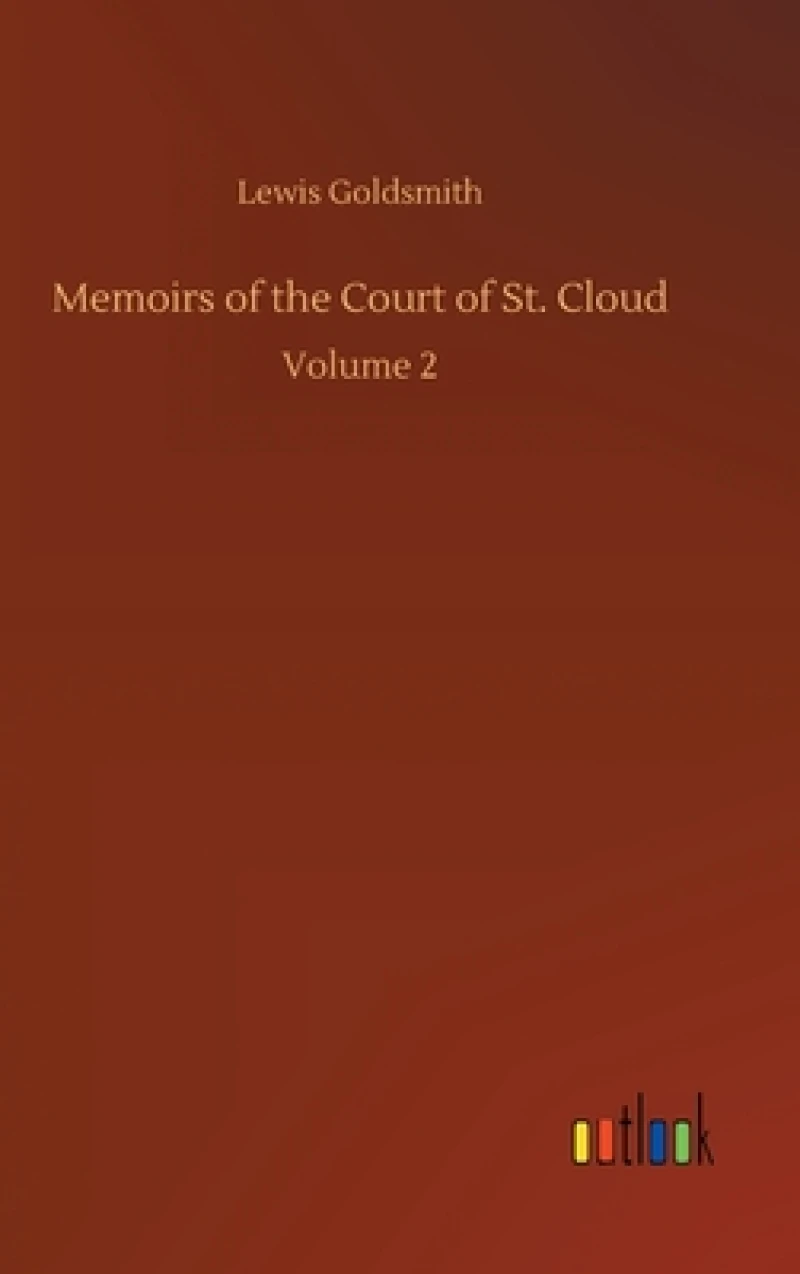 Memoirs of the Court of St. Cloud