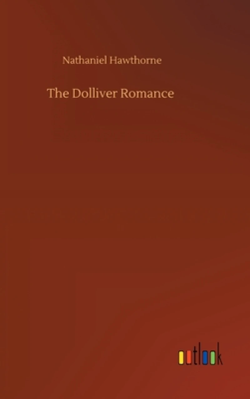 The Dolliver Romance