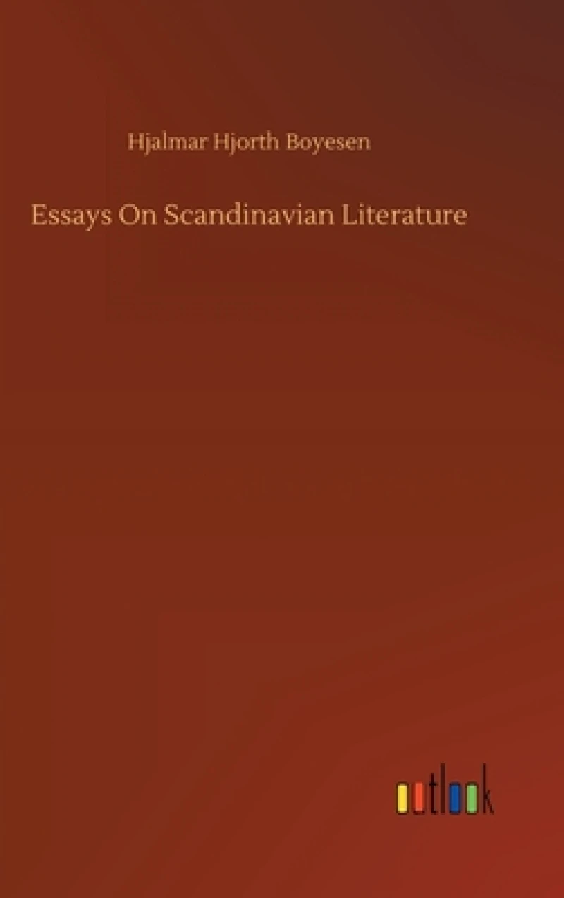 Essays On Scandinavian Literature