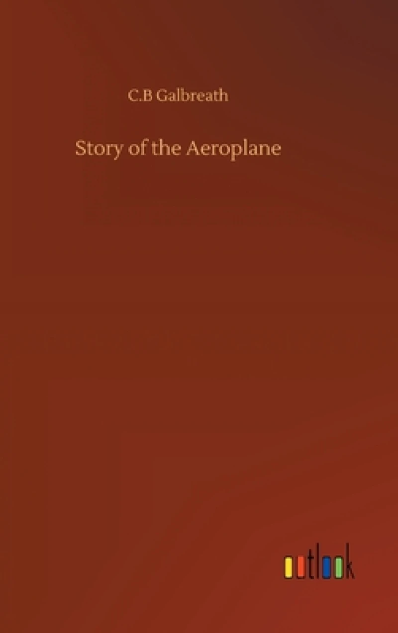 Story of the Aeroplane