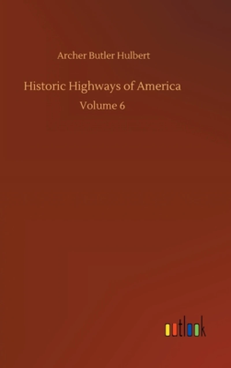 Historic Highways of America
