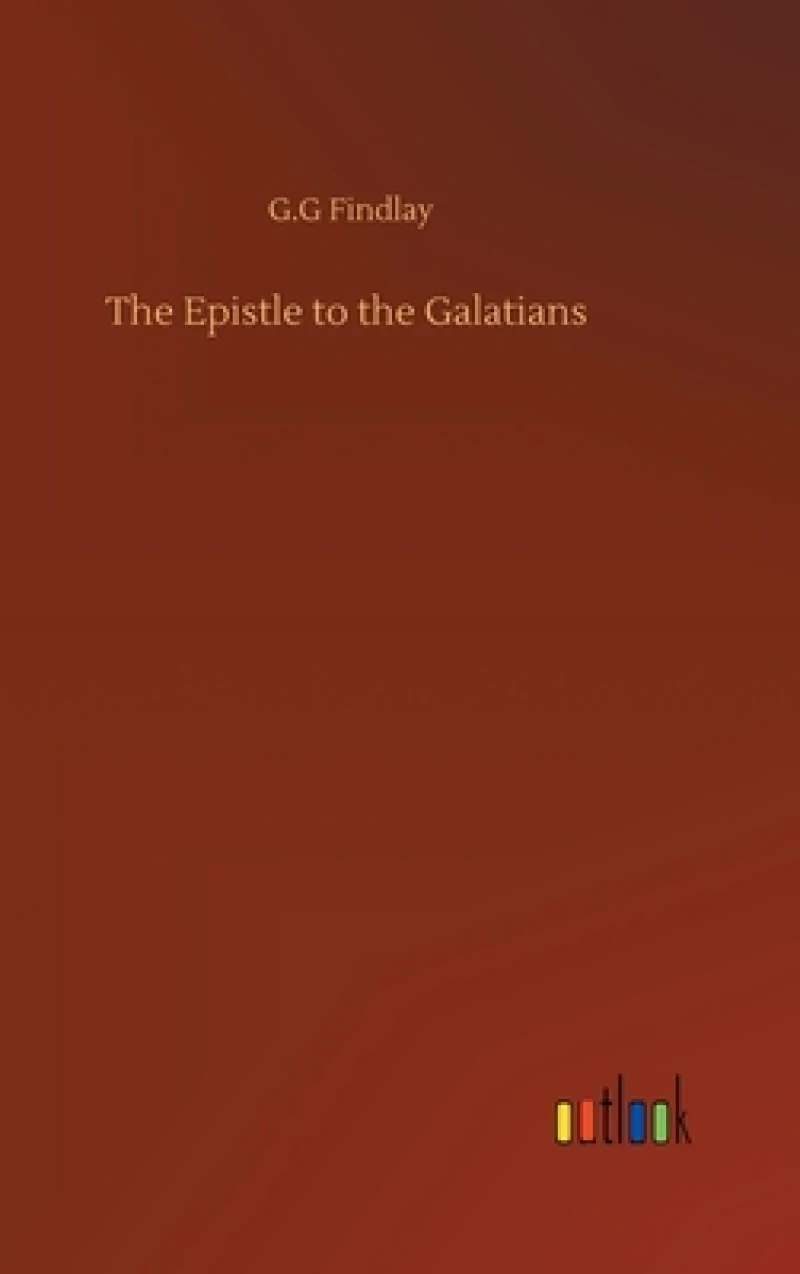 The Epistle to the Galatians