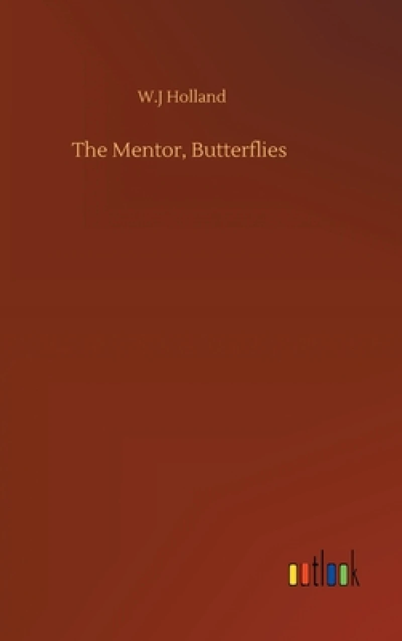The Mentor, Butterflies