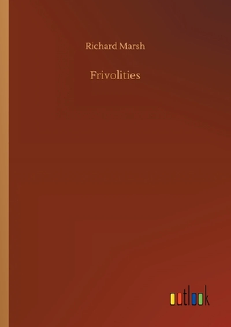 Frivolities
