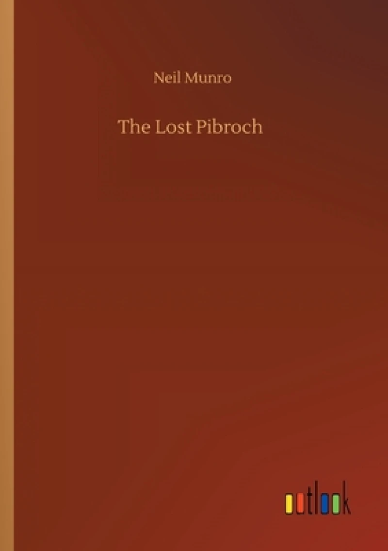 The Lost Pibroch