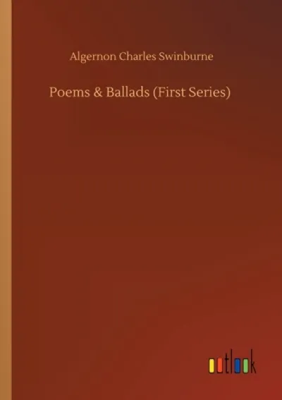 Poems & Ballads (First Series)