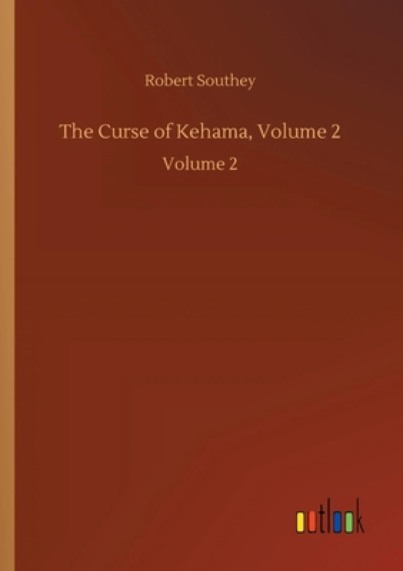 The Curse of Kehama, Volume 2