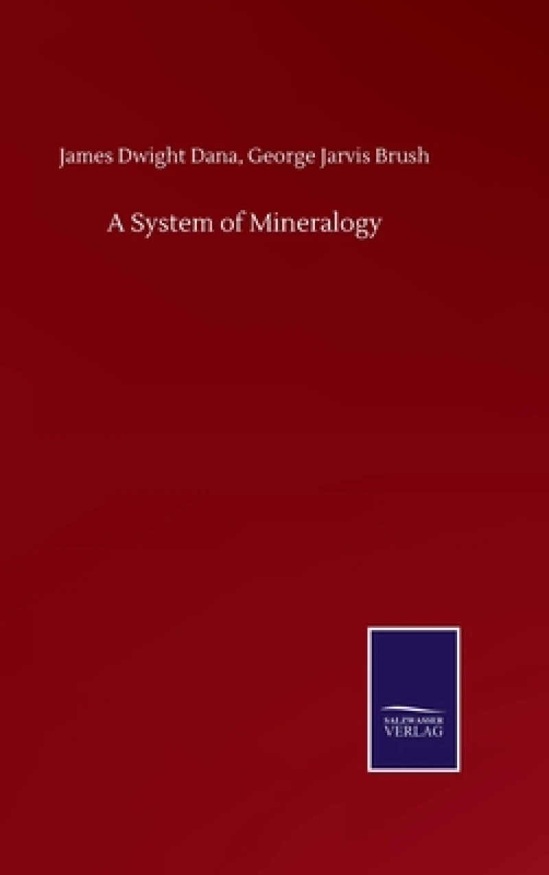 A System of Mineralogy