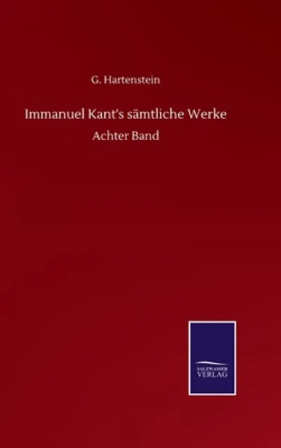 Immanuel Kant's samtliche Werke