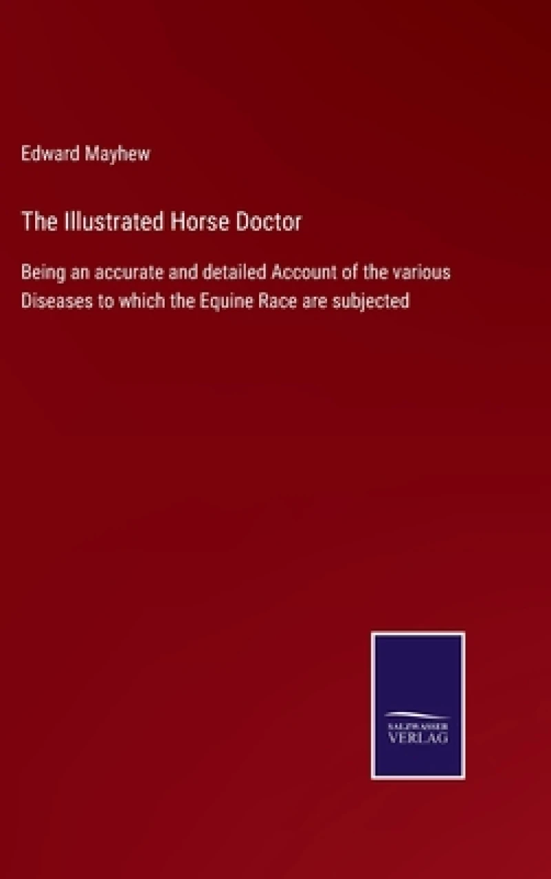 The Illustrated Horse Doctor