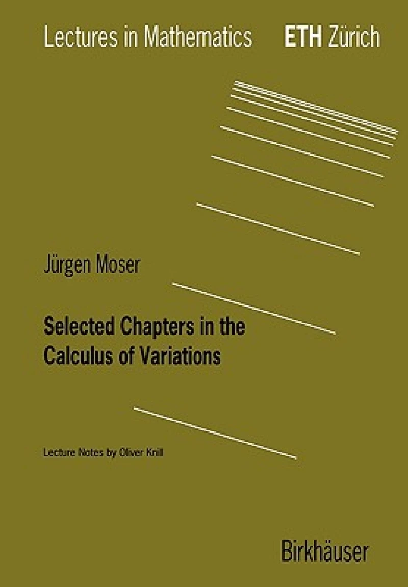 Selected Chapters in the Calculus of Variations