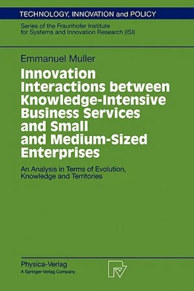 Innovation Interactions Between Knowledge-Intensive Business Services And Small And Medium-Sized Enterprises