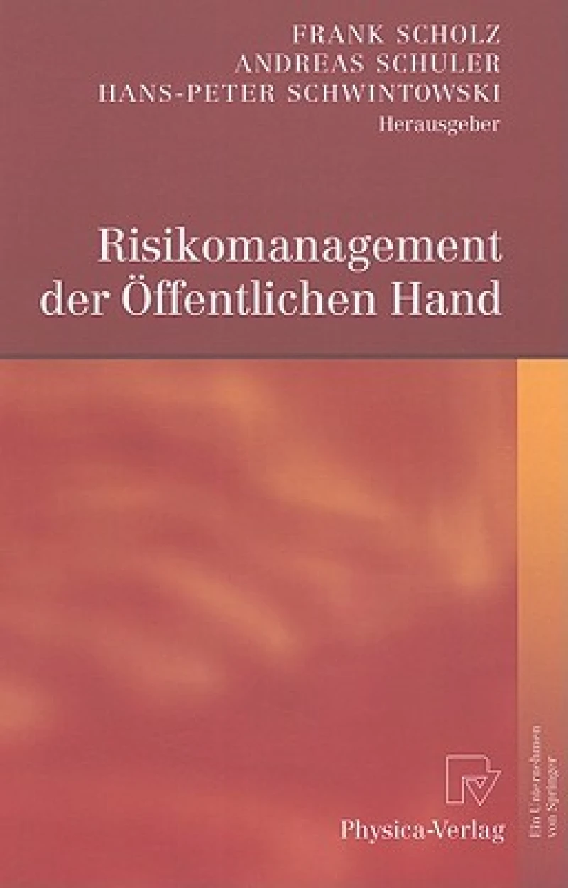 Risikomanagement der Offentlichen Hand